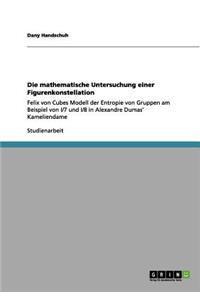 Die mathematische Untersuchung einer Figurenkonstellation