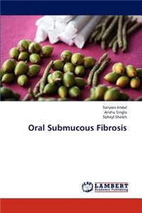 Oral Submucous Fibrosis