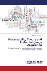 Processability Theory and Arabic Language Acquisition