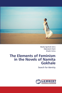 Elements of Feminism in the Novels of Namita Gokhale