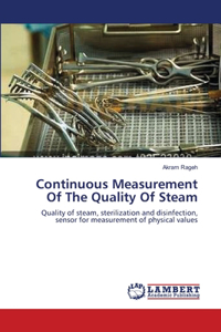 Continuous Measurement Of The Quality Of Steam