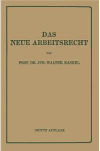 Das Neue Arbeitsrecht