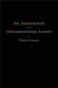 Elektrotechnik Und Die Elektromotorischen Antriebe