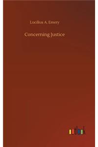 Concerning Justice