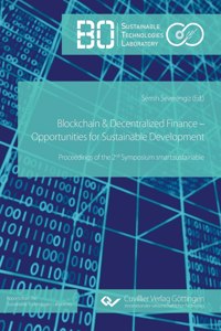 Blockchain & Decentralized Finance - Opportunities for Sustainable Development