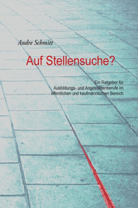 Auf Stellensuche?