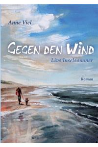 Gegen den Wind