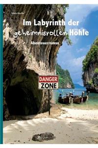 Im Labyrinth der geheimnisvollen Höhle