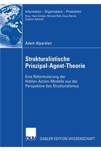 Strukturalistische Prinzipal-Agent-Theorie