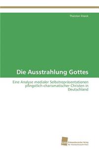 Ausstrahlung Gottes