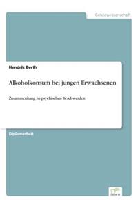 Alkoholkonsum bei jungen Erwachsenen