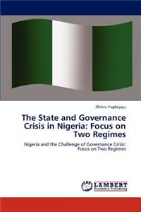 State and Governance Crisis in Nigeria