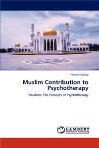 Muslim Contribution to Psychotherapy