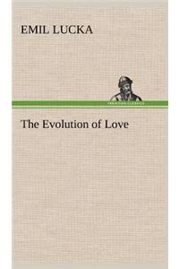 The Evolution of Love