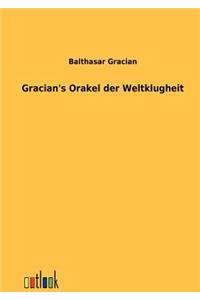 Gracians Orakel der Weltklugheit