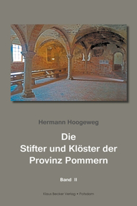Stifter und Klöster der Provinz Pommern, Band II