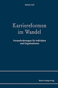 Karriereformen Im Wandel