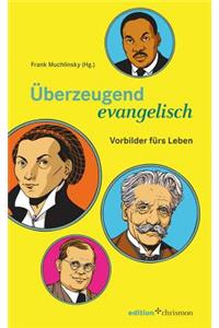 Uberzeugend Evangelisch