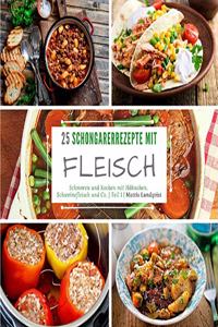 25 Schongarerrezepte mit Fleisch