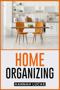 Home Organizing