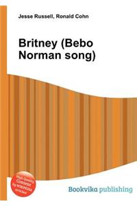 Britney (Bebo Norman Song)