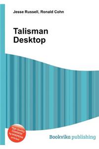 Talisman Desktop