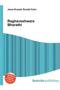 Raghaveshwara Bharathi