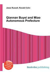 Qiannan Buyei and Miao Autonomous Prefecture
