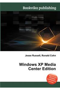 Windows XP Media Center Edition