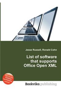 List of Software That Supports Office Open XML