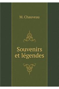 Souvenirs et légendes