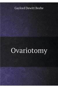 Ovariotomy