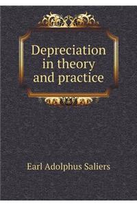 Depreciation in Theory and Practice