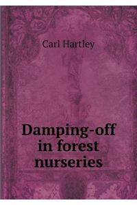 Damping-Off in Forest Nurseries