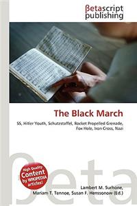 The Black March