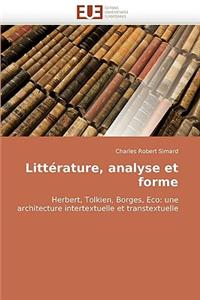 Litt�rature, Analyse Et Forme