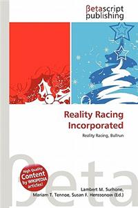 Reality Racing Incorporated