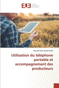 Utilisation du téléphone portable et accompagnement des producteurs