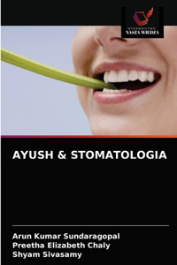 Ayush & Stomatologia