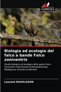 Biologia ed ecologia del falco a bande Falco zoniventris
