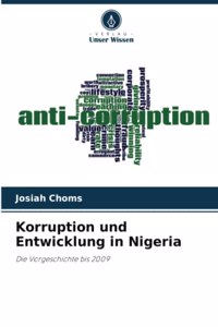 Korruption und Entwicklung in Nigeria