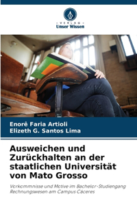 Ausweichen und Zurückhalten an der staatlichen Universität von Mato Grosso