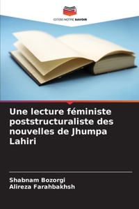 Une lecture féministe poststructuraliste des nouvelles de Jhumpa Lahiri