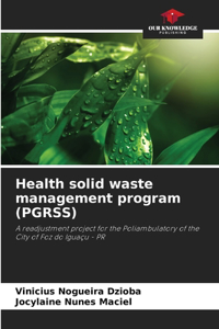 Health solid waste management program (PGRSS)