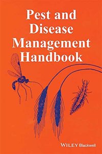 PEST AND DISEASE MANAGEMENT HANDBOOK