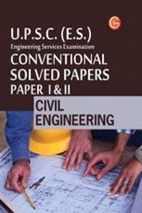 UPSC(ES)Civil Engg. Conventional Solved Papers (Paper I & II)