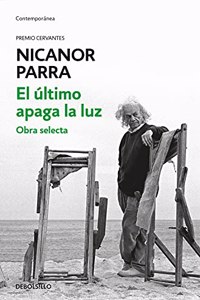 El ultimo apaga la luz: Obra selecta