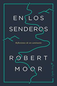 En los senderos