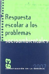 Respuesta escolar a los problemas socioambientales