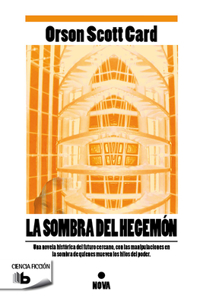 La Sombra del Hegemon / Shadow of the Hegemon